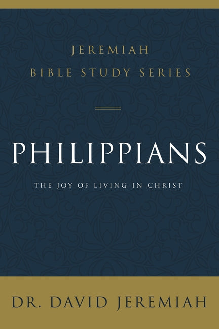 Philippians: The Joy of Living in Christ - Ingram