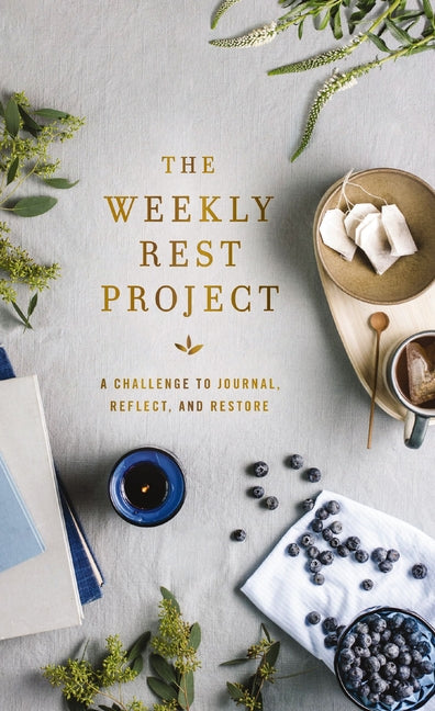 Weekly Rest Project: A Challenge to Journal, Reflect, and Restore - Ingram