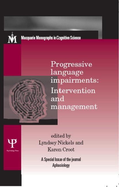 Progressive Language Impairments: Intervention and Management - Ingram