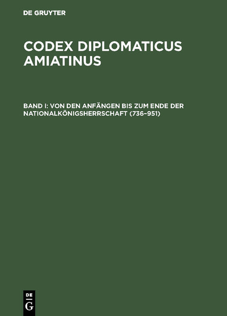 Von Den Anfängen Bis Zum Ende Der Nationalkönigsherrschaft (736-951) (Reprint 2017) - Ingram