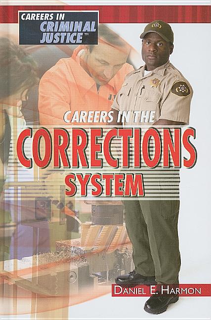 Careers in the Corrections System - Ingram
