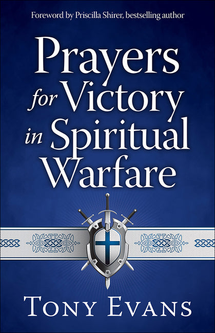 Prayers for Victory in Spiritual Warfare - Ingram