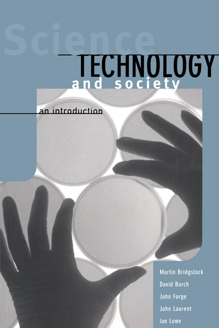 Science, Technology and Society: An Introduction - Ingram