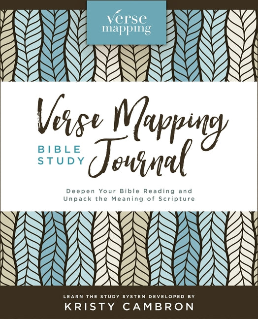 Verse Mapping Bible Study Journal: Deepen Your Bible Reading and Unpack the Meaning of Scripture - Ingram