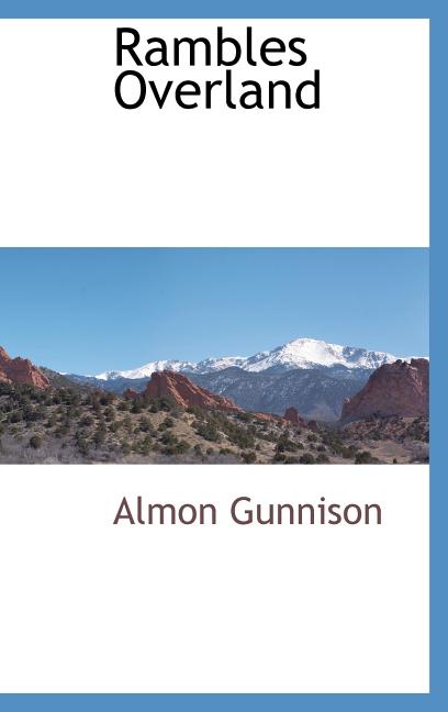 Rambles Overland - Ingram