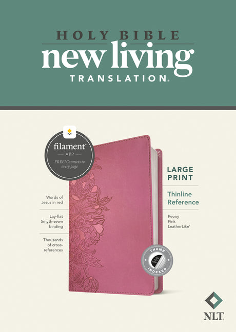 NLT Large Print Thinline Reference Bible, Filament Enabled (Leatherlike, Peony Pink, Indexed, Red Letter) - Ingram
