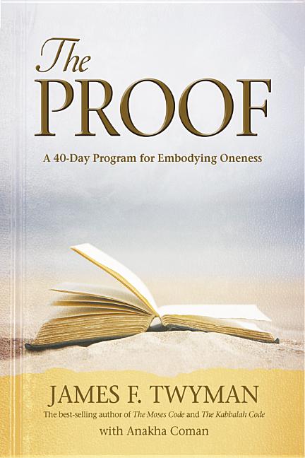 Proof: A 40-Day Program for Embodying Oneness - Ingram