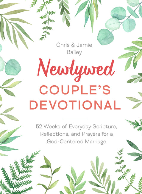 Newlywed Couple's Devotional: 52 Weeks of Everyday Scripture, Reflections, and Prayers for a God-Centered Marriage - Ingram