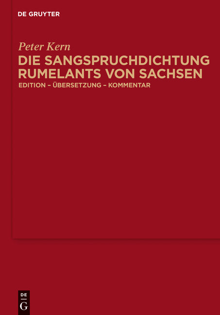 Sangspruchdichtung Rumelants von Sachsen (Includes the Print and an E-Book.) - Ingram
