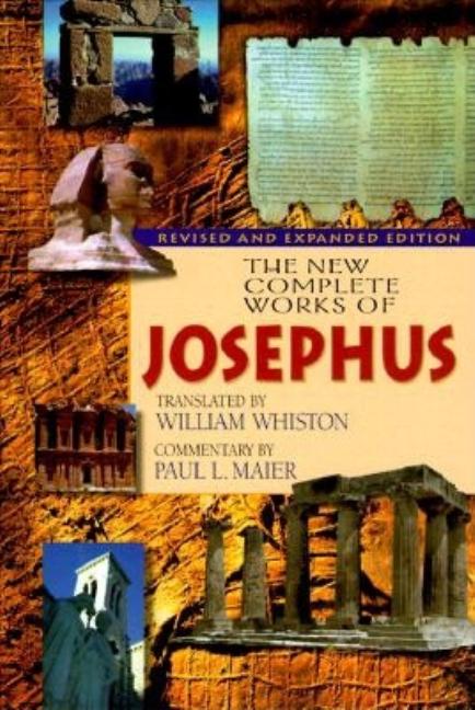 New Complete Works of Josephus (Rev and Expanded) - Ingram