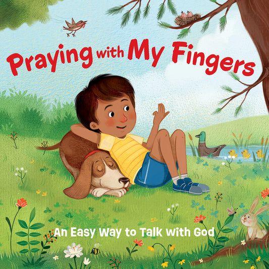 Praying with My Fingers: An Easy Way to Talk with God - Ingram