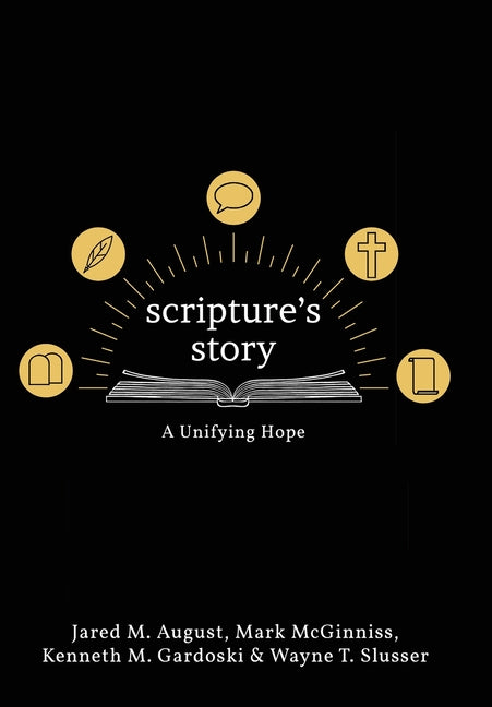 Scripture's Story: A Unifying Hope - Ingram