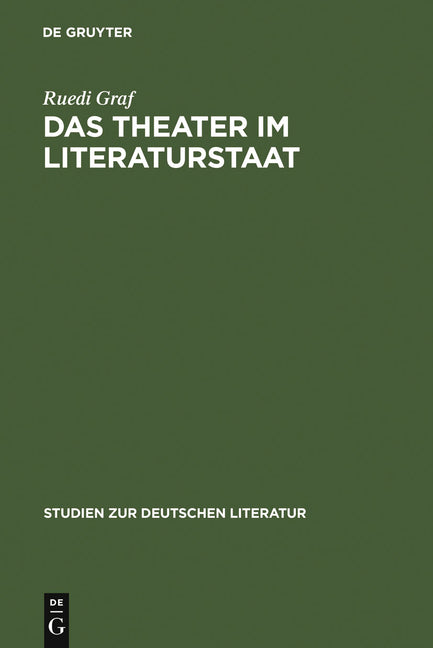 Theater im Literaturstaat (Reprint 2010) - Ingram