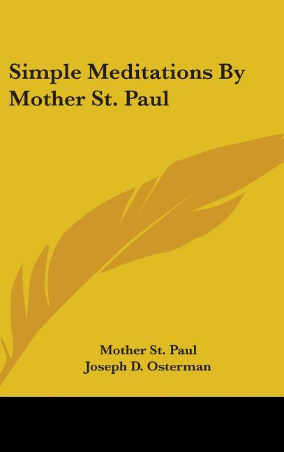 Simple Meditations By Mother St. Paul - Ingram