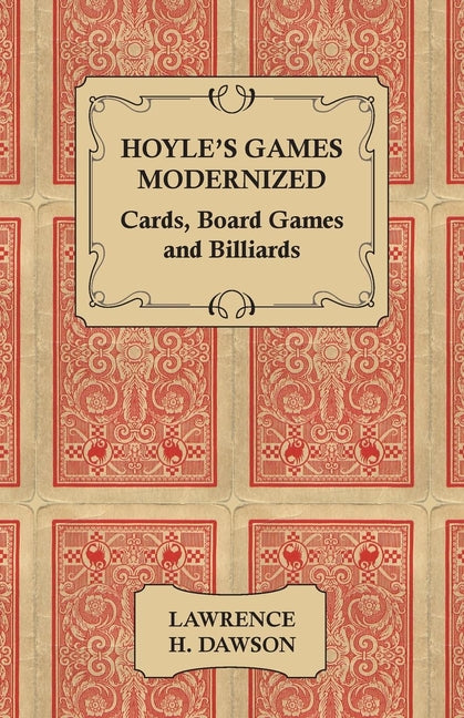 Hoyle's Games Modernized - Cards, Board Games and Billiards - Ingram