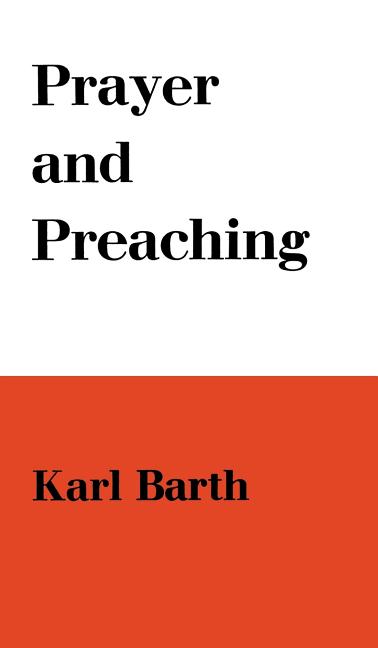 Prayer and Preaching - Ingram