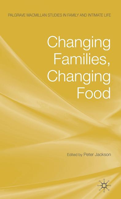 Changing Families, Changing Food (2009) - Ingram