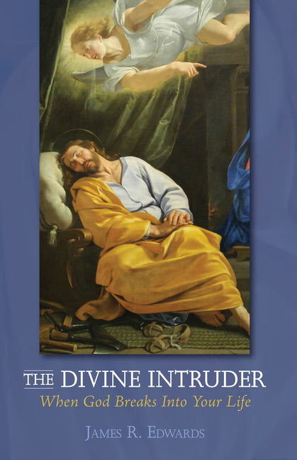 Divine Intruder: When God Breaks Into Your Life - Ingram