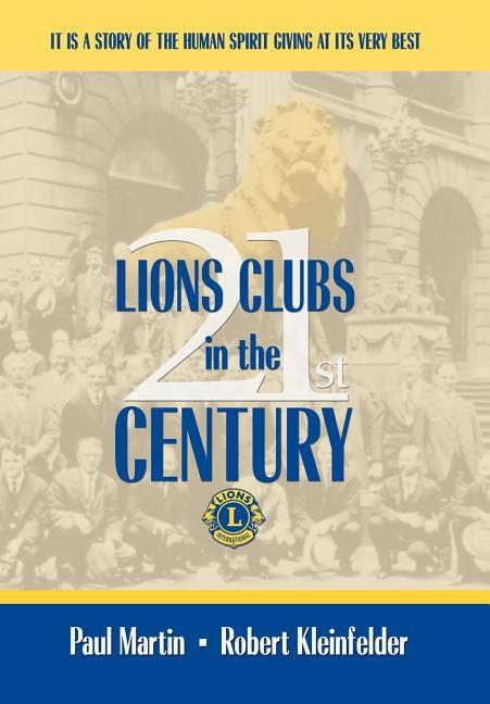 LIONS CLUBS in the 21st CENTURY - Ingram