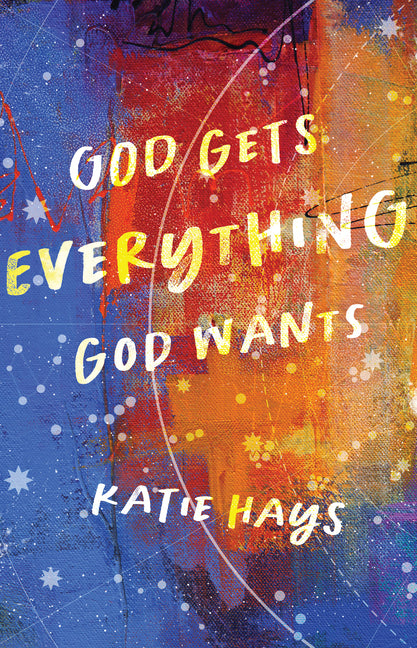 God Gets Everything God Wants - Ingram