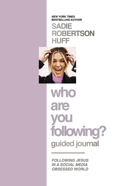 Who Are You Following? Guided Journal: Find the Love and Joy You've Been Looking for - Ingram