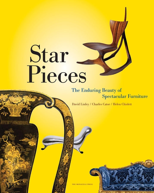 Star Pieces: The Enduring Beauty of Spectacular Furniture - Ingram