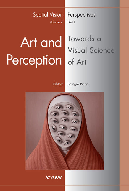 Art and Perception. Towards a Visual Science of Art (2 Vols) - Ingram