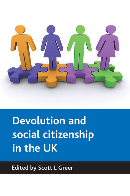 Devolution and Social Citizenship in the UK - Ingram