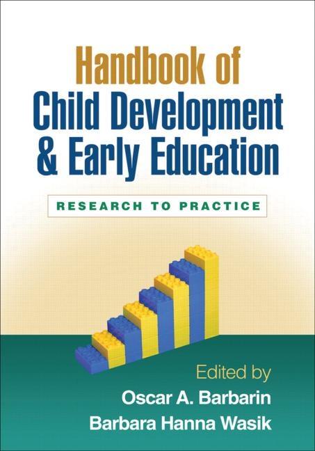 Handbook of Child Development and Early Education: Research to Practice - Ingram