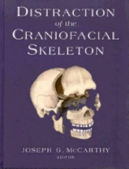 Distraction of the Craniofacial Skeleton (1999) - Ingram