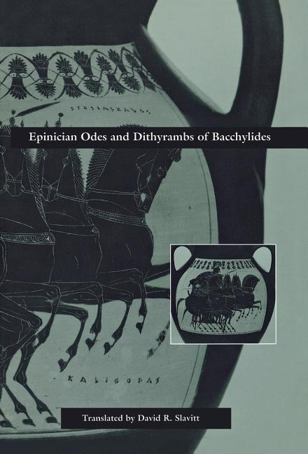 Epinician Odes and Dithyrambs - Ingram