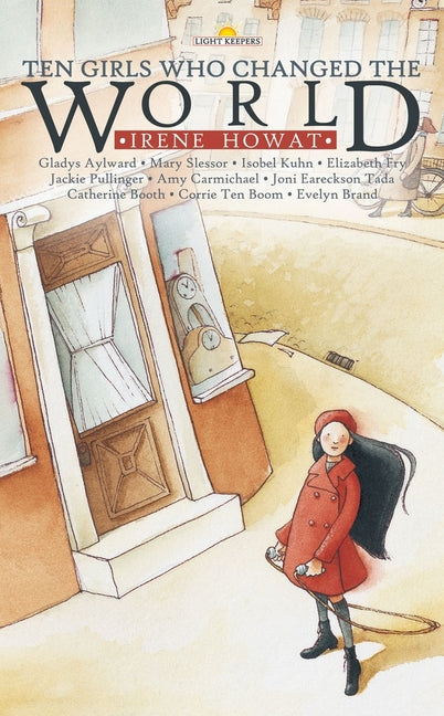 Ten Girls Who Changed the World (Revised) - Ingram