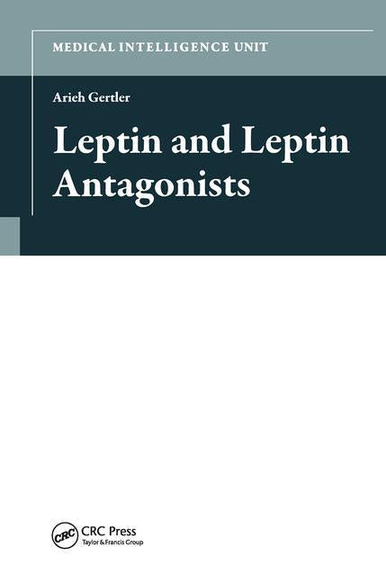 Leptin and Leptin Antagonists - Ingram