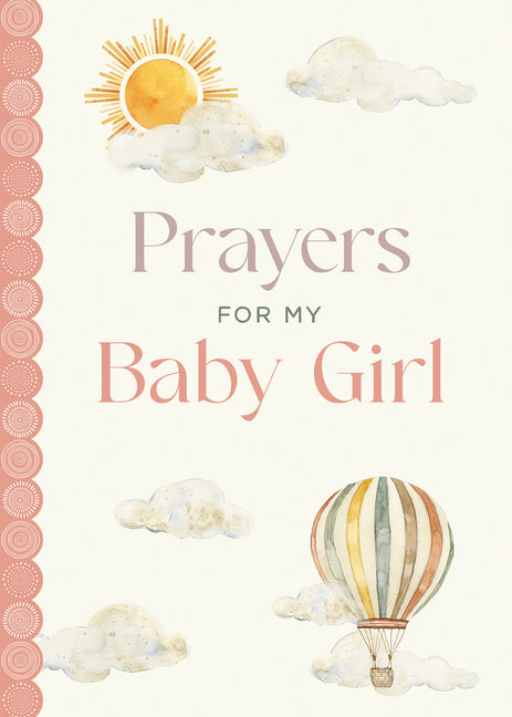 Prayers for My Baby Girl - Ingram