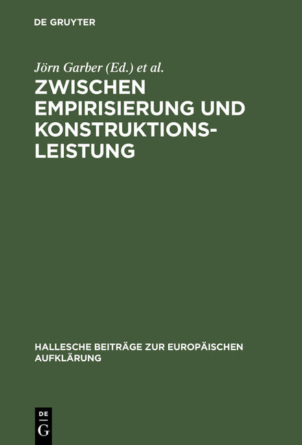 Zwischen Empirisierung und Konstruktionsleistung (Reprint 2013) - Ingram