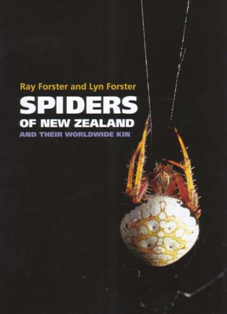 Spiders of New Zealand: And Their Worldwide Kin (Second Edition, Second) - Ingram