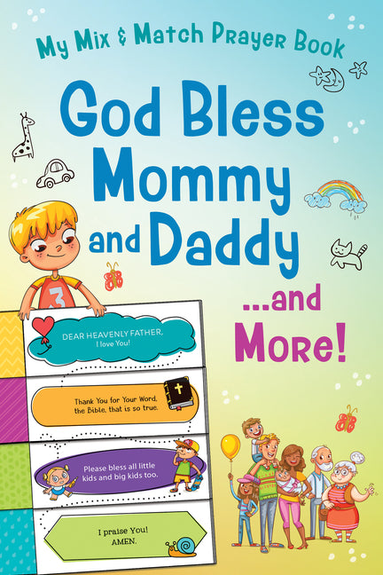 God Bless Mommy and Daddy. . .and More!: My Mix & Match Prayer Book - Ingram