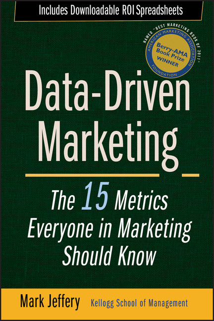 Data-Driven Marketing: The 15 Metrics Everyone in Marketing Should Know - Ingram