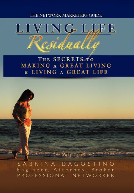 Living Life Residually - Ingram