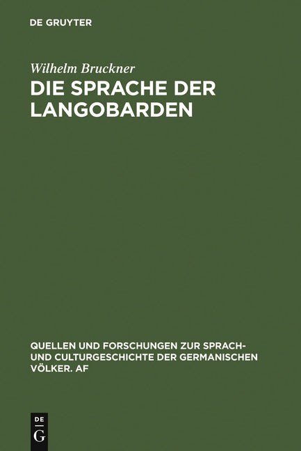Sprache der Langobarden (Unveranderter Nachdruck Der Ausgabe 1895. Reprint 2011) - Ingram