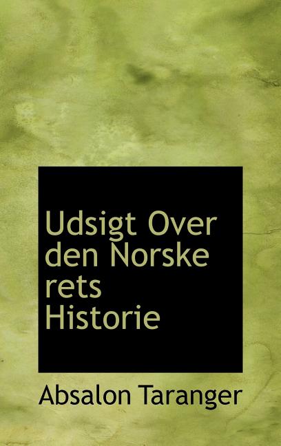 Udsigt Over den Norske rets Historie - Ingram