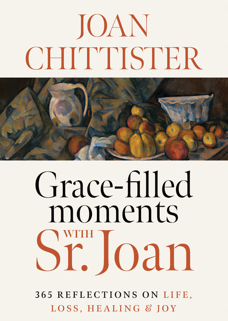 Grace-Filled Moments with Sr. Joan - Ingram
