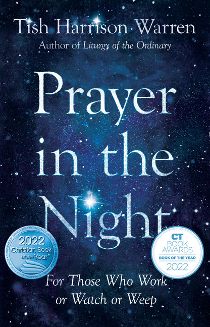 Prayer in the Night: For Those Who Work or Watch or Weep - Ingram