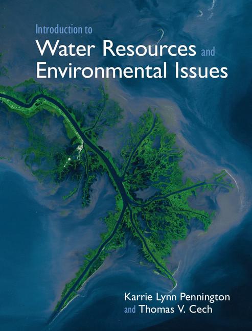 Introduction to Water Resources and Environmental Issues - Ingram