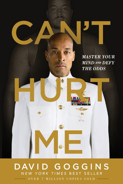 Can't Hurt Me: Master Your Mind and Defy the Odds - Ingram