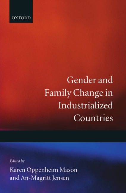 Gender and Family Change in Industrialized Countries - Ingram