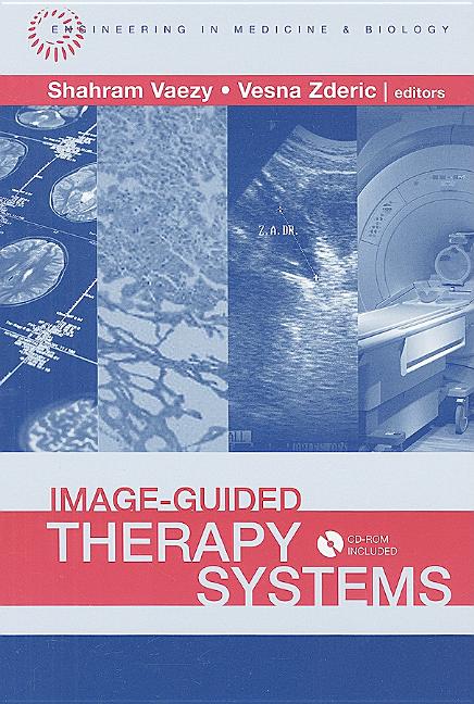 Image-Guided Therapy Systems [With CDROM] - Ingram