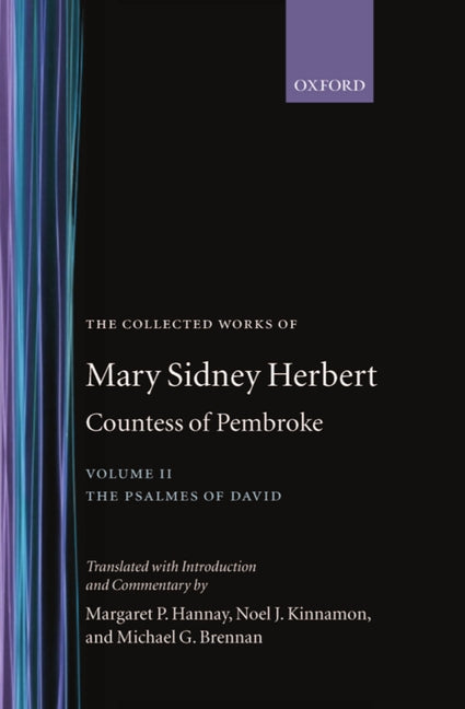 Collected Works of Mary Sidney Herbert, Countess of Pembroke: Volume II: The Psalmes of David - Ingram
