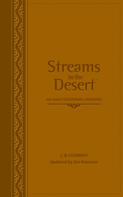 Streams in the Desert: 366 Daily Devotional Readings (Updated) - Ingram