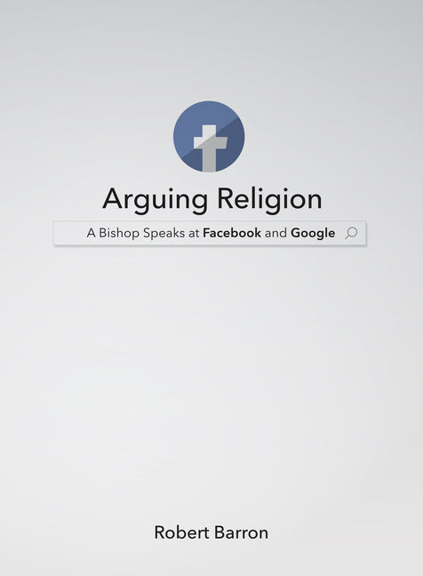 Arguing Religion: A Bishop Speaks at Facebook and Google - Ingram